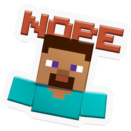 here is a Minecraft Nope sticker from the Minecraft collection for sticker mania