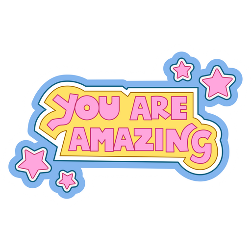 here is a Inscription You Are Amazing Sticker from the Inscriptions and Phrases collection for sticker mania