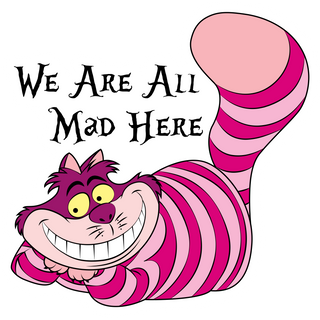 Cheshire Cat We Are All Mad Here Sticker - Sticker Mania