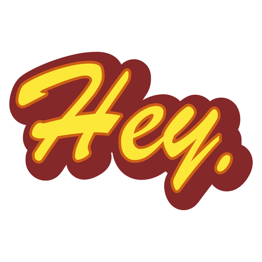 here is a Hey Sticker from the Inscriptions and Phrases collection for sticker mania
