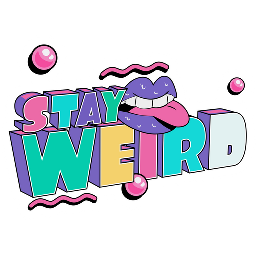 here is a Inscription Stay Weird Sticker from the Inscriptions and Phrases collection for sticker mania