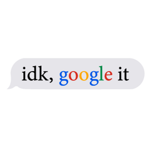 here is a Idk Google It Sticker from the Into the Web collection for sticker mania