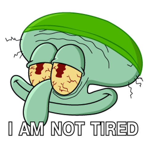 I am Not Tired Squidward Meme - Sticker Mania