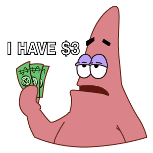 here is a Patrick I Have $3 from the Memes collection for sticker mania