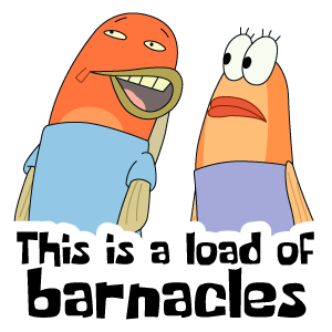 cool and cute This is a load of Barnacles Meme Sticker for stickermania