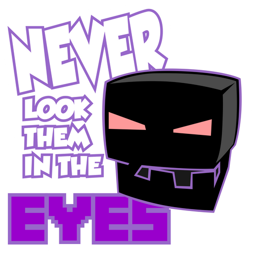 here is a Minecraft Enderman Never Look Them in the Eyes Sticker from the Minecraft collection for sticker mania