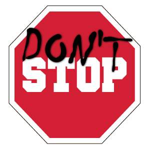 here is a Don't Stop Road Sign Sticker from the Hilarious Road Signs collection for sticker mania