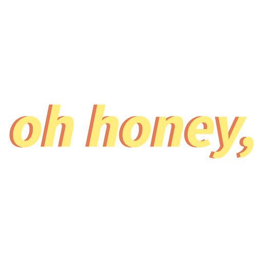 here is a Oh Honey Sticker from the Inscriptions and Phrases collection for sticker mania