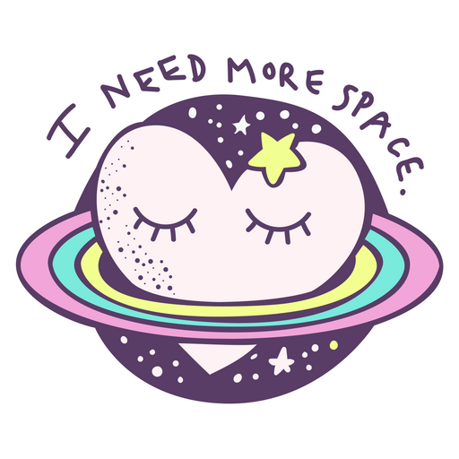 here is a Cute Planet I Need More Space Sticker from the Outer Space collection for sticker mania
