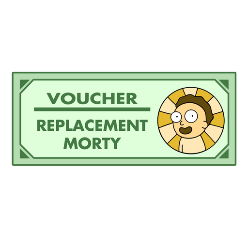 Rick and Morty Replacement Morty Voucher Sticker