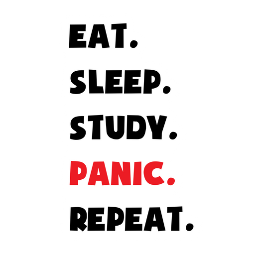 Eat Sleep Study Panic Repeat Sticker